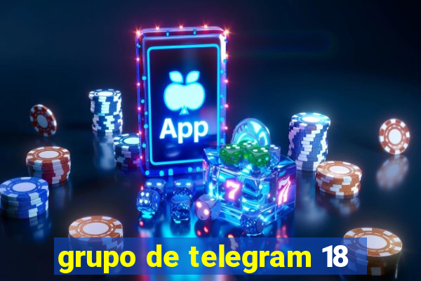 grupo de telegram 18